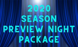 2020 Preview Night Package