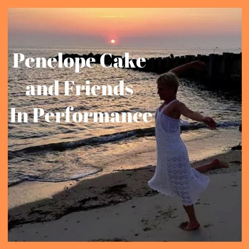 Penelope Cake & Friends In Performance