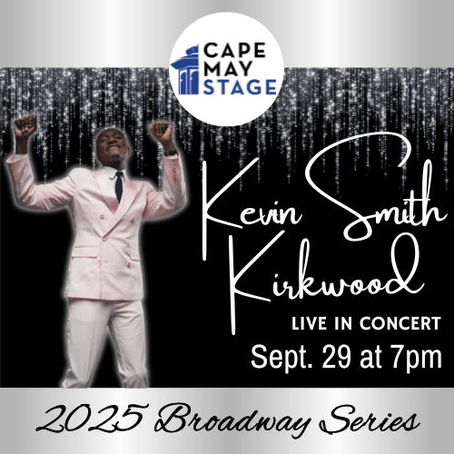 2025 Broadway Series: Kevin Smith Kirkwood in Concert